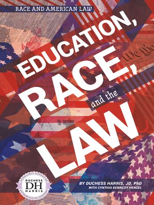 cover image of Education, Race, and the Law
